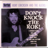 Roky Erickson & The Aliens - Don't Knock The Rok! '2003