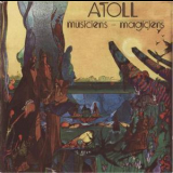 Atoll - Musiciens-Magiciens '1974