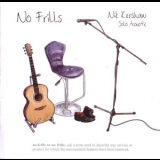 Nik Kershaw (solo Acoustic) - No Frills '2010