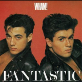Wham! - Fantastic '1983