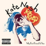 Kate Nash - My Best Friend Is You '2010