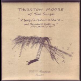 Thurston Moore & Tom Surgal - Klangfarbenmelodie... And The Colorist Strikes Primitiv '1995
