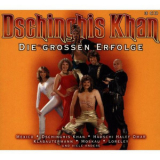 Dschinghis Khan - Die Grossen Erfolge '1998