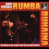 Jerry Gonzalez & Fort Apache Band - Rumba Buhaina '2005