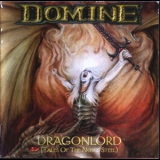 Domine - Dragonlord (tales Of The Noble Steel) '1999