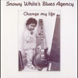 Snowy White's Blues Agency - Change My Life '1989