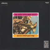Thad Jones-Pepper Adams Quintet - Mean What You Say '1966