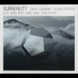 Dave Liebman & Lewis Porter - Surreality '2012