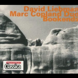 David Liebman & Marc Copland - Bookends [2CD Studio & Live] '2002