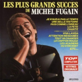 Michel Fugain - Les Plus Grands Succes '1989