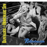 Dan Baird & Homemade Sin - Rollercoaster '2017