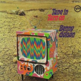 Benny Golson - Tune In, Turn On '1967