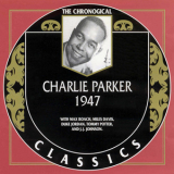 Charlie Parker Quintet - 1947 Classics '1947