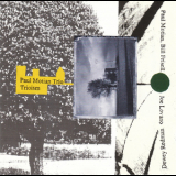 Paul Motian Trio - Trioism '1994