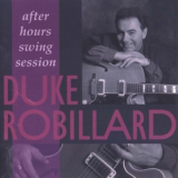 Duke Robillard - After Hours Swing Session '1990