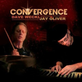 Dave Weckl , Jay Oliver - Convergence '2014