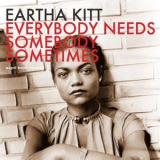 Eartha Kitt - Everybody Needs Somebody Sometimes '2015