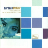 Barbara Mcnair - The Ultimate Motown Collection (2CD) '2003