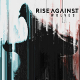 Rise Against - Wolves '2017