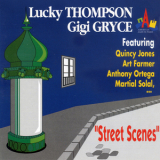 Lucky Thompson & Gigi Gryce - Street Scenes '1993