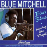 Blue Mitchell - Blue's Blues (1990 Remaster) '1972