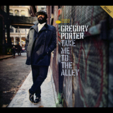Gregory Porter - Take Me To The Alley (Deluxe Edition) '2016