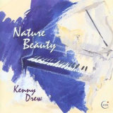 Kenny Drew - Nature Beauty '1996