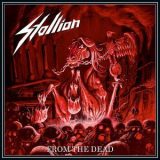 Stallion - From The Dead '2017