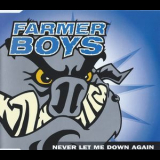 Farmer Boys - Never Let Me Down Again '1996
