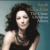Sarah Mclachlan - The Classic Christmas Album '2015