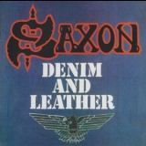 Saxon - Denim And Leather ('2009 Remastered) (EMI 6 99333 2, E.U.) '1981