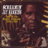 Screamin' Jay Hawkins - Best Of The Bizarre Sessions 1990-1994 '2000