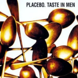 Placebo - Taste In Men (CDS) '2000