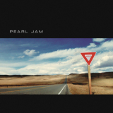 Pearl Jam  - Yield (2016 Remastered)  '1998