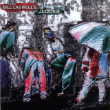 Bill Laswell - Jazzonia '1998