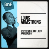 Louis Armstrong - 50 Essentials Of Louis Armstrong '2014
