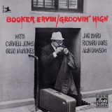 Booker Ervin - Groovin' High (1996 Remaster) '1964