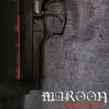 Maroon - Endorsed By Hate '2004