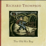 Richard Thompson - The Old Kit Bag '2003