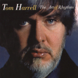 Tom Harrell - The Art Of Rhythm '1998