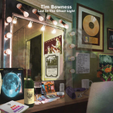 Tim Bowness - Lost In The Ghost Light '2017