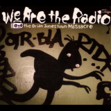 The Brian Jonestown Massacre - We Are The Radio [EP] '2005