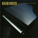David Foster - The Symphony Sessions (32xd-862) '1988