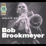 Bob Brookmeyer - Mosaic Select #9 (CD2) '2004