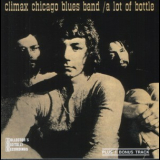 Climax Blues Band - A Lot Of Bottle '1970