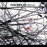Coldplay - Shiver [CDS] '2000