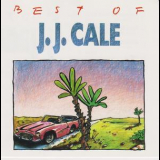 J.j. Cale - Best Of J.j. Cale '1997