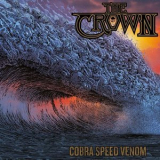 The Crown - Cobra Speed Venom (limited Edition) '2018