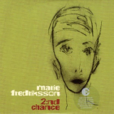 Marie Fredriksson - 2:nd Chance '2004