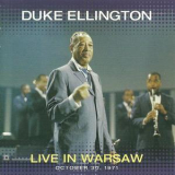 Duke Ellington - Live In Warsaw 1971 (2009 Remaster) '2009